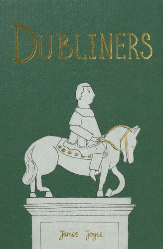 Dubliners - Wordsworth Collector`s Edition