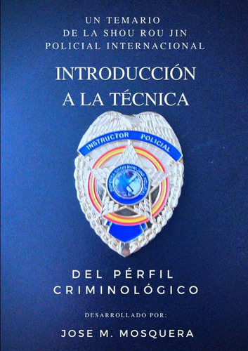 Libro: Introducción A La Técnica Del Perfil Criminológico.