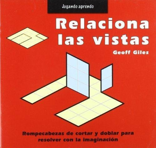 Relaciona Las Vistas - Jugando Aprendo, De Giles, Geoff. Editorial Latonbooks En Español