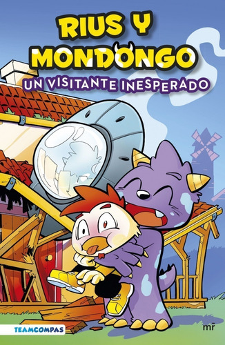 Libro Rius Y Mondongo Un Visitante Inesperado Original Nuevo