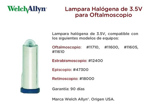 Imagen 6 de 10 de Lampara Halogena De 3.5v Para Oftalmoscopio Welch Allyn