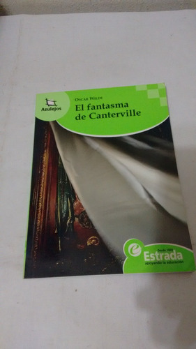 El Fantasma Canterville De Oscar Wilde - Estrada (usado) A1