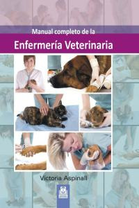 Libro Manual Completo De Enfermeria Veterinaria - Aspinal...