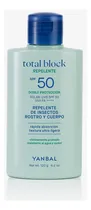 Comprar Repelente Bloqueador Solar Spf50 Total Block Yanbal 120 Gr