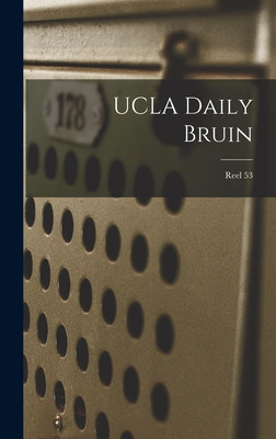 Libro Ucla Daily Bruin; Reel 53 - Anonymous