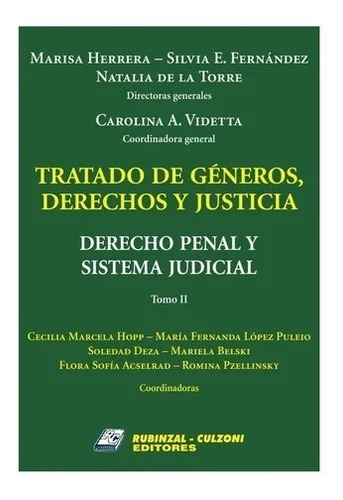 Tratado De Géneros, Derecho Y Justicia. Derecho Penal. 2 Ts