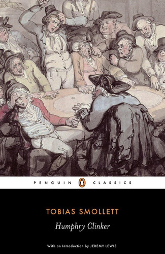 Libro:  Humphry Clinker (penguin Classics)