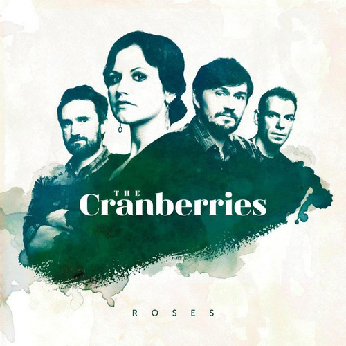 The Cranberries Roses Cd Sellado