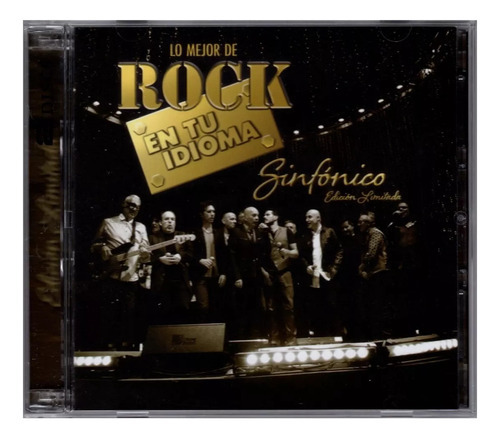 Lo Mejor Rock En Tu Idioma Sinfonico / Limitada Cd + Dvd Versión Del Álbum Edición Limitada