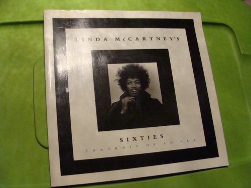 Libro Sixties , Portrait Of An Era , Linda Mccartneys  , 175