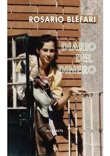 Diario Del Dinero - Rosario Bléfari - Mansalva
