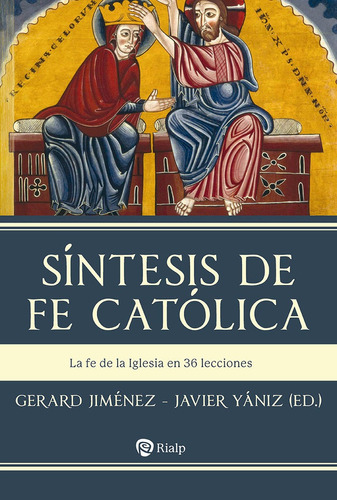 Sintesis De Fe Catolica, De Jimenez, Gerard. Editorial Ediciones Rialp S.a., Tapa Blanda En Español