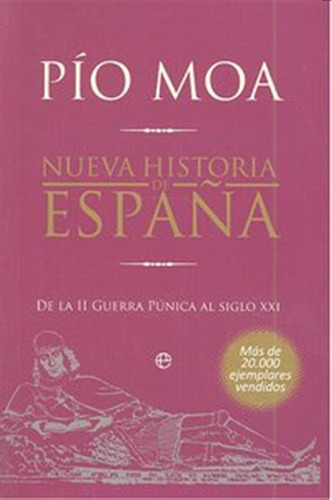 Nueva Historia De España (bol) - Moa, Pio