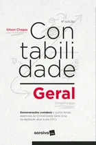 Comprar Contabilidade geral simplificada: Demonstrações contábeis e outros temas essenciais da contabilidade geral, à luz da legislação atual e dos CPCs, de () Chagas, Gilson. Editorial Saraiva Uni, capa mole