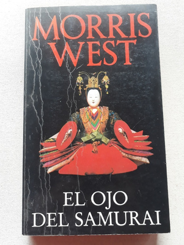El Ojo Del Samurai - Morrist West - Vergara Editor 