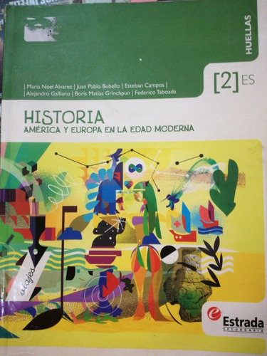 Historia 2 Huellas America Y Europa En La Edad Moderna