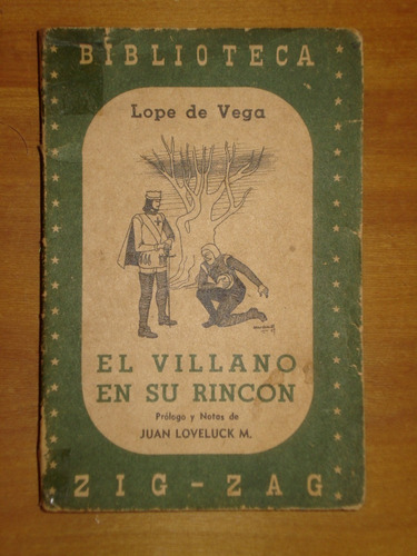 El Villano En Su Rincón - Lope De Vega, 1957, Zig - Zag.