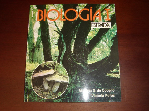 Copello - Perés, Biologia 1 Estrada 1992