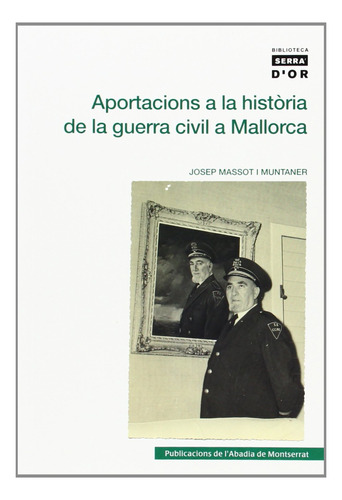 Aportacions A La Història De La Guerra Civil A Mallorca (bib