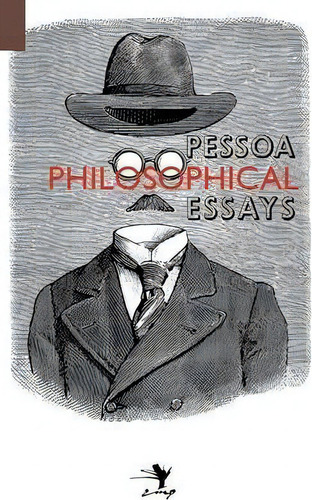 Philosophical Essays, De Fernando Pessoa. Editorial Contra Mundum Press, Tapa Blanda En Inglés
