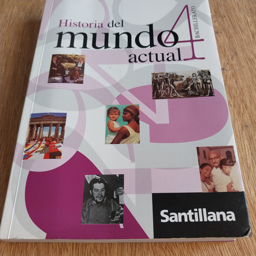 Historia Del Mundo Actual 4 Santillana