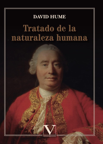 Libro: Tratado De La Naturaleza Humana (ensayo) (spanish Edi