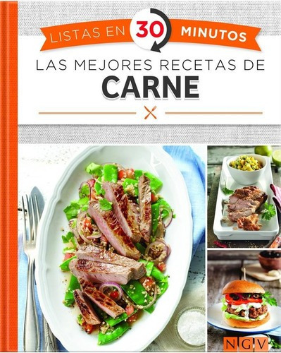 Las Mejores Recetas De Carne - Listas En 30 Minutos