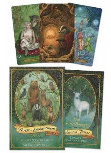 Forest of Enchantment Tarot, de Lunaea Weatherstone. Editorial Llewellyn Publications,U.S. en inglés