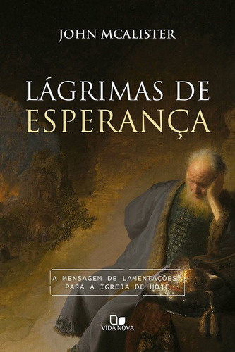 Lágrimas De Esperança - Vida Nova