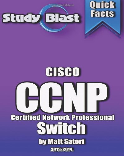 Study Blast Cisco Ccnp Switch 642813 Switch Implementing Cis