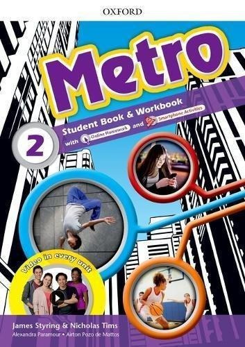 Metro 2 - Student´s Book And Workbook Pack - Oxford