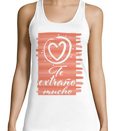 Musculosa Frase Te Extraño Mucho Rosa Love