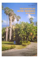 Comprar Guía Ilustrada Del Jardín Botánico De Caracas \u002F Bruno Manara