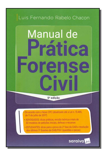 Manual De Pratica Forense Civil, De Luis Fernando Ravelo Chacon. Editora Saraiva Em Português