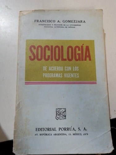 Sociología De Acuerdo Con Los Programas Vigentes