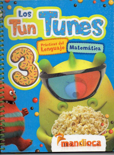 Los Tun Tunes 3 - Lengua Y Matemática + Sociales Y Naturales