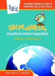 Imagen 1 de 2 de Un Planeta Muchos Interrogantes. Ciencia Y Tecnologia Sandra