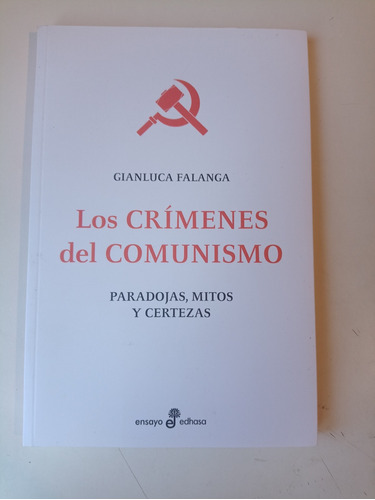 Los Crímenes Del Comunismo Gianluca Falanga 