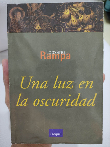 Una Luz En La Oscuridad - Lobsang Rampa - Libro Original 