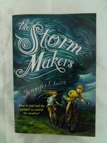 Jennifer E. Smith The Storm Makers Libro En Ingles