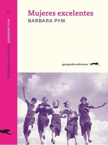 Barbara Pym - Mujeres Excelentes