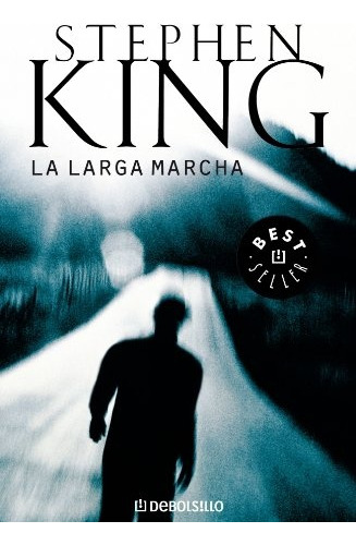 Larga Marcha, La - Stephen King