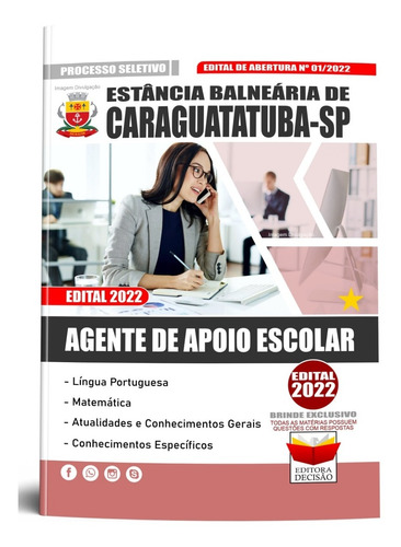Apostila Processo Seletivo - Caraguatatuba Sp - Agente De Apoio Escolar Atualizada 2022