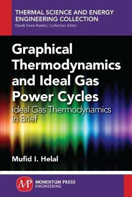 Libro Graphical Thermodynamics And Ideal Gas Power Cycles...