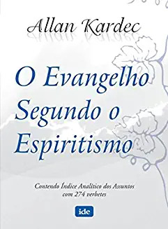 Livro O Evangelho Segundo O Espiritismo - Allan Kardec [2013]