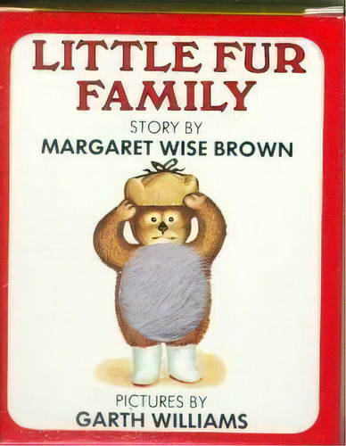 Little Fur Family, De Margaret Wise Brown. Editorial Harpercollins Publishers (australia) Pty Ltd, Tapa Blanda En Inglés