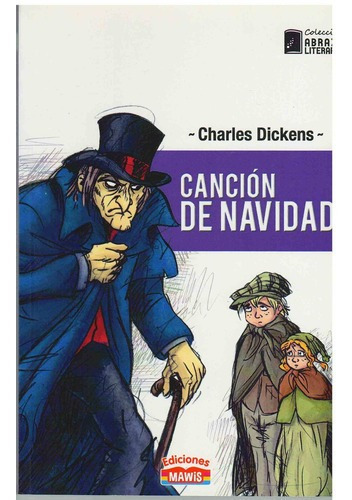 Canción De Navidad, De Dickens, Charles.. Editorial Mawis En Español