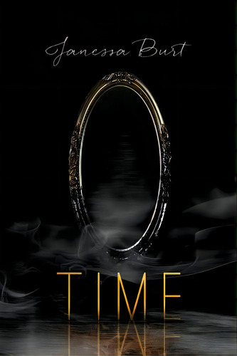 Time, De Burt, Janessa. Editorial Createspace, Tapa Blanda En Inglés