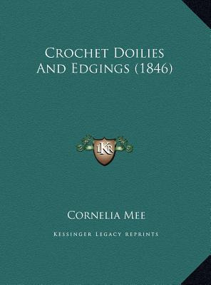 Libro Crochet Doilies And Edgings (1846) - Cornelia Mee