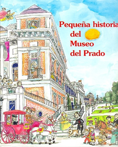 Pequeña Historia Del Museo Del Prado, De Garcia Padrino, Solana Perez Y Otros. N/a, Vol. Volumen Unico. Editorial Mediterrania, Edición 1 En Español